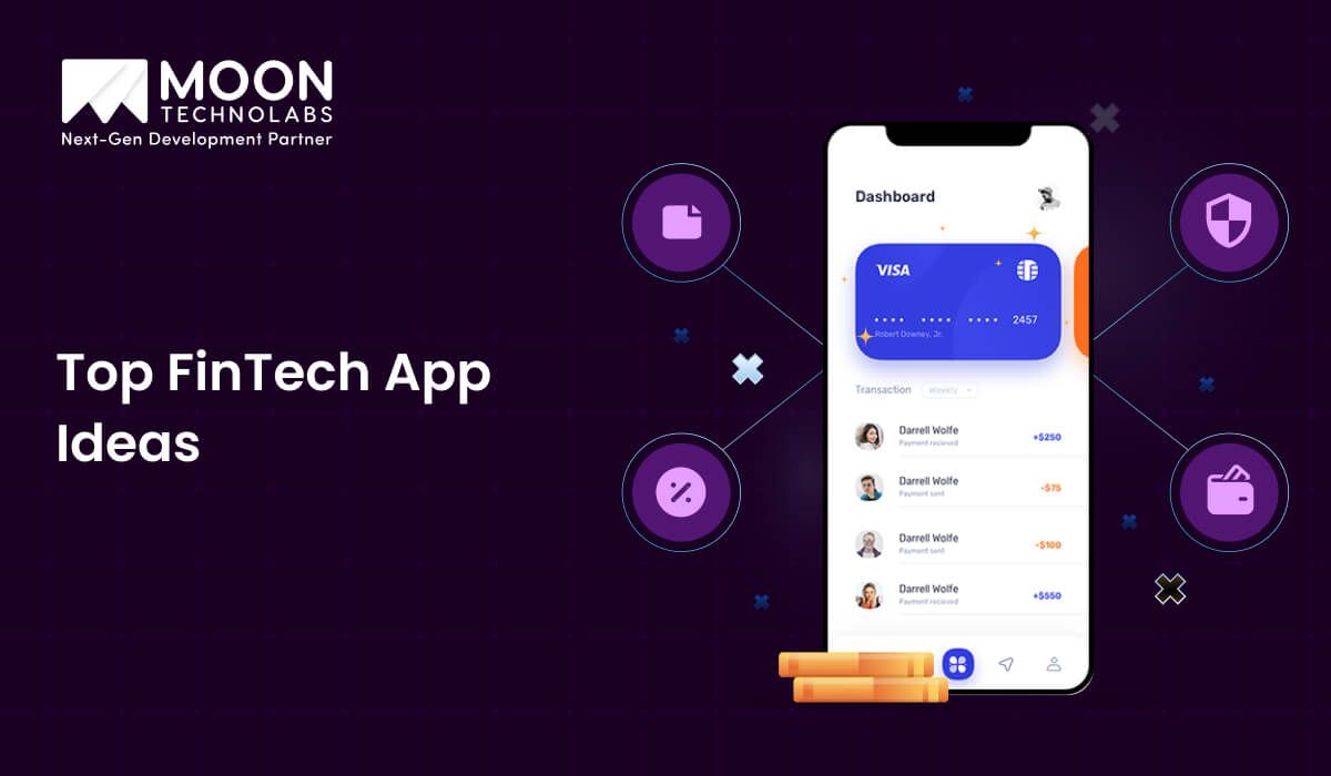 Top FinTech App Ideas